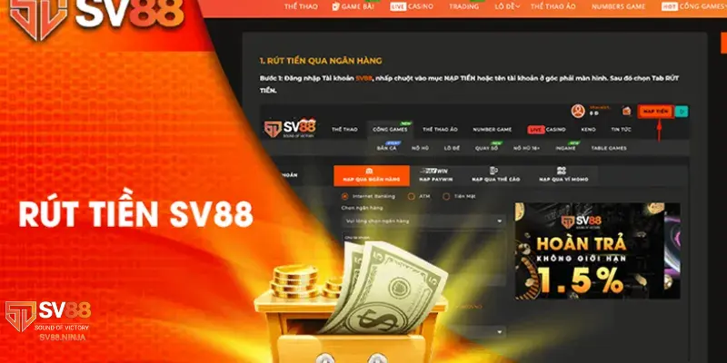 Rút tiền Sv88 Tóm tắt quy trình rút tiền